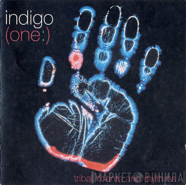 Indigo  - (One:) Tribal Chants & Rhythms