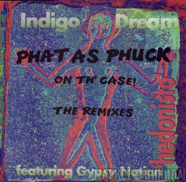 Indigo Dream, Gypsy Nation - Hedonisto (Remixes)
