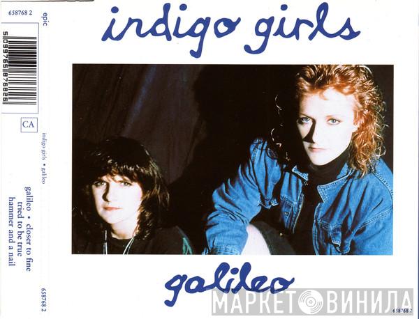 Indigo Girls - Galileo