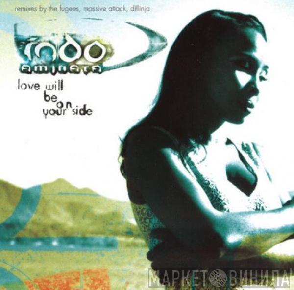  Indo Aminata  - Love Will Be On Your Side