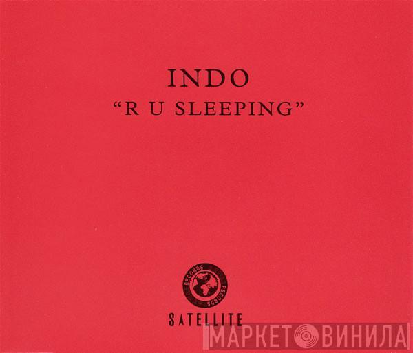 Indo - R U Sleeping