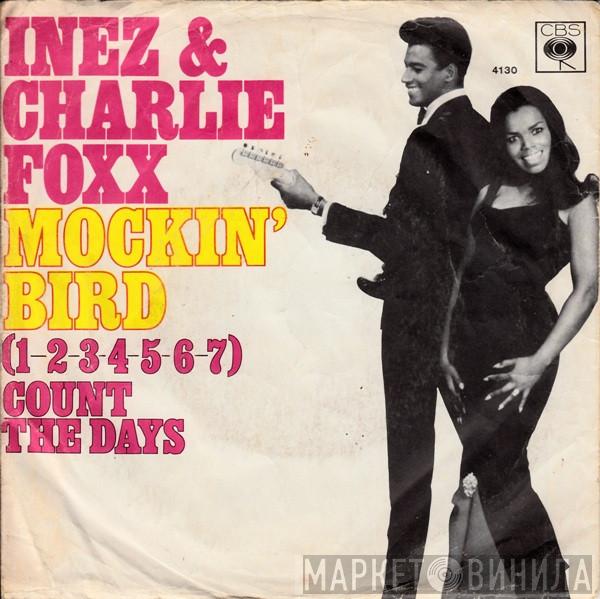  Inez And Charlie Foxx  - Mockin' Bird / (1-2-3-4-5-6-7) Count The Days