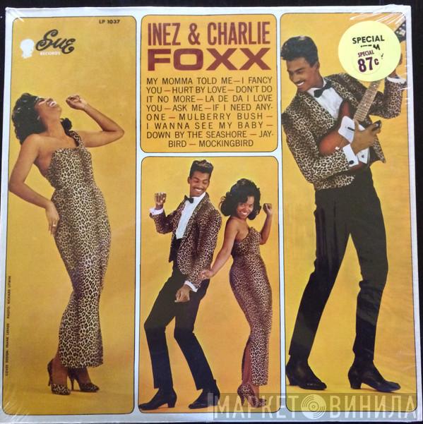 Inez And Charlie Foxx  - Inez And Charlie Foxx