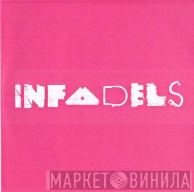  Infadels  - Jagger '67
