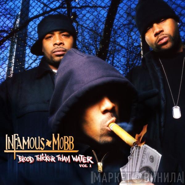  Infamous Mobb  - Blood Thicker Than Water, Vol. 1