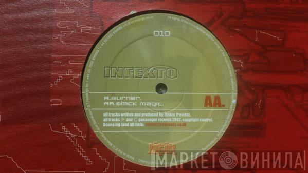 Infekto - Burner / Black Magic