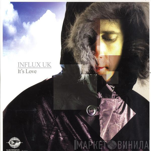 Influx UK - It's Love / Rock