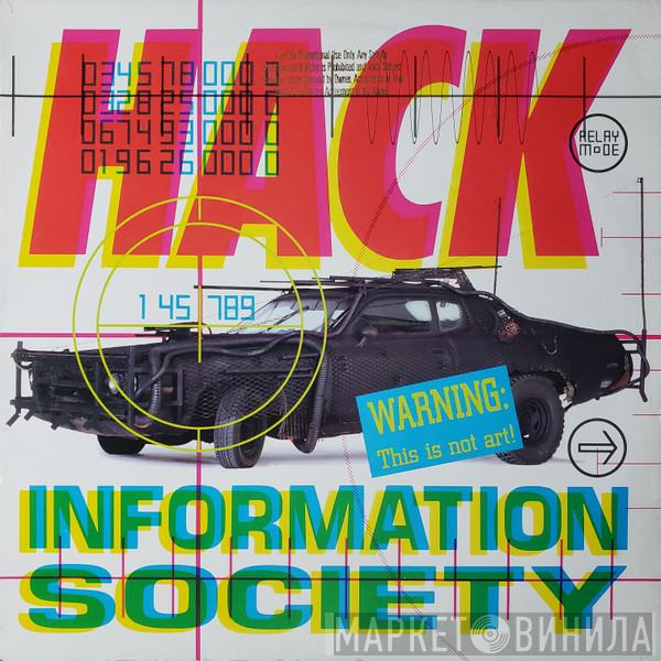 Information Society - Hack