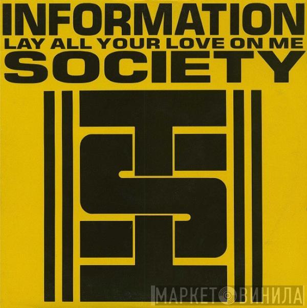 Information Society - Lay All Your Love On Me