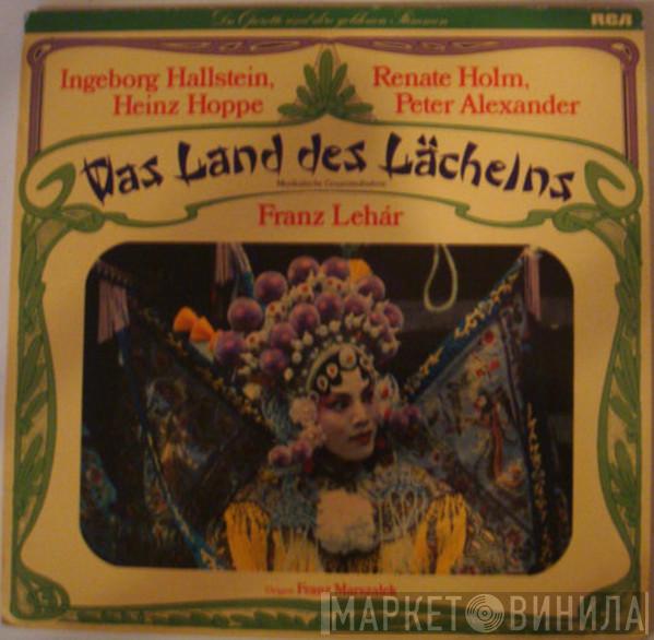 , Ingeborg Hallstein , Renate Holm , Heinz Hoppe  Peter Alexander  - Das Land Des Lächelns