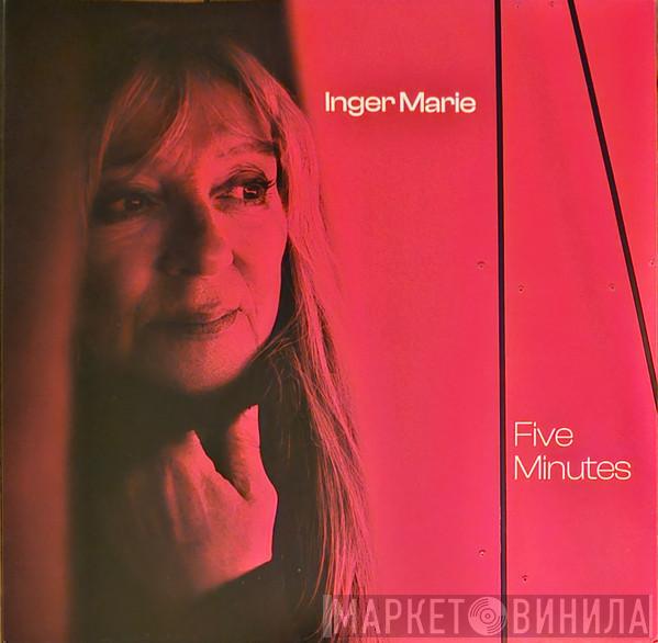 Inger Marie Gundersen - Five Minutes