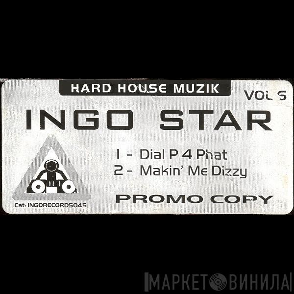 Ingo - Dial P 4 Phat / Makin' Me Dizzy