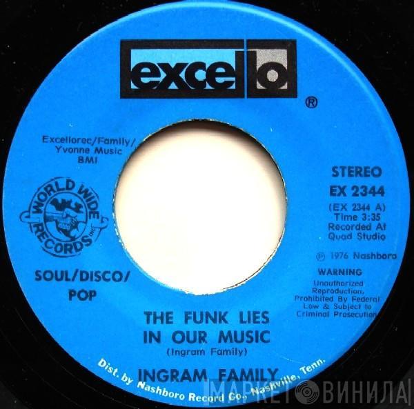 Ingram - The Funk Lies In Our Music / She's All Alone (I Need A Man)