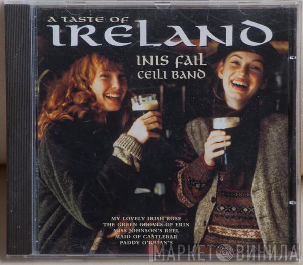 Inis Fáil Céilí Band - A Taste Of Ireland