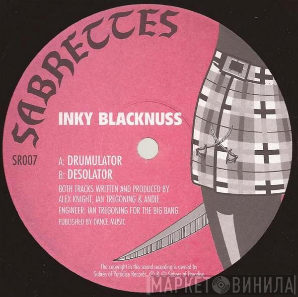 Inky Blacknuss - Drumulator / Desolator