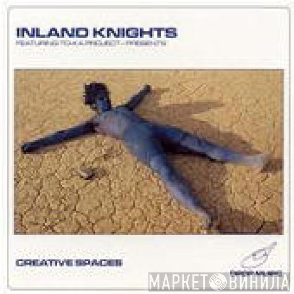 Inland Knights, Toka Project - Creative Spaces