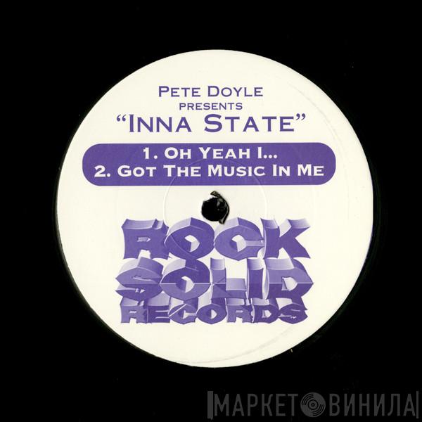 Inna State - Oh Yeah I ... / Got The Music In Me