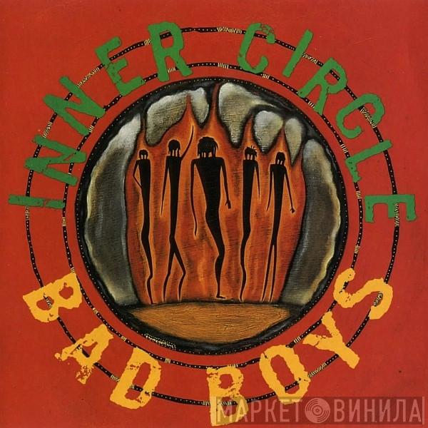  Inner Circle  - Bad Boys