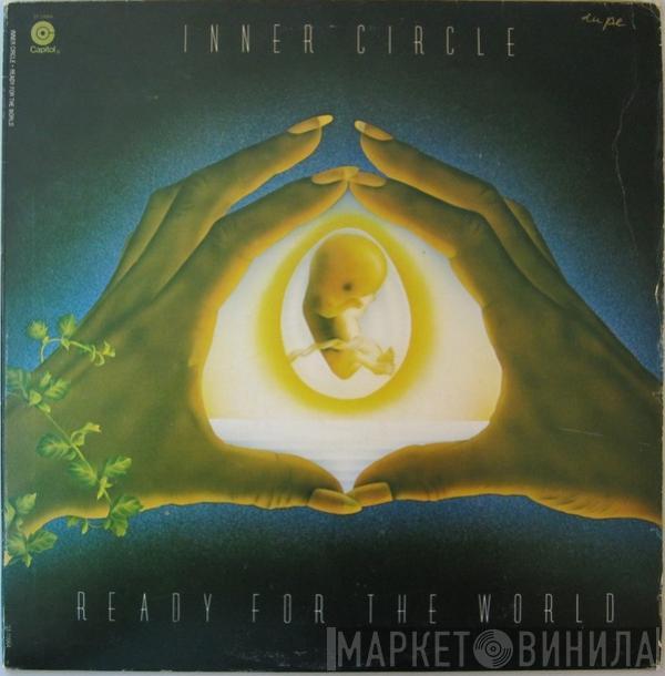  Inner Circle  - Ready For The World