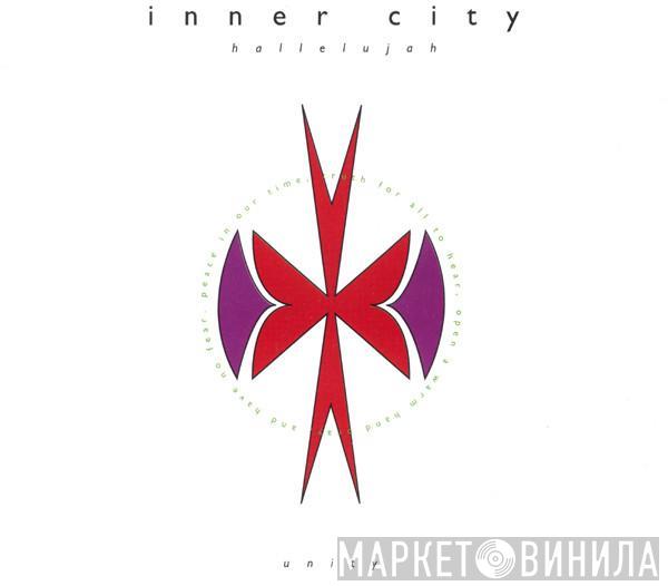  Inner City  - Hallelujah / Unity