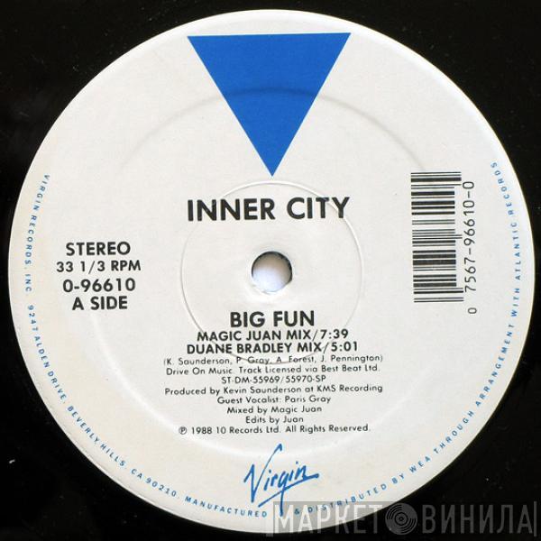  Inner City  - Big Fun