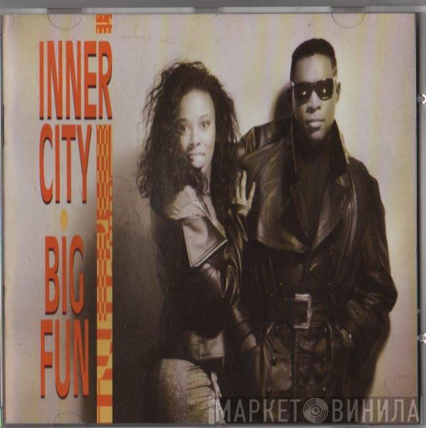  Inner City  - Big Fun