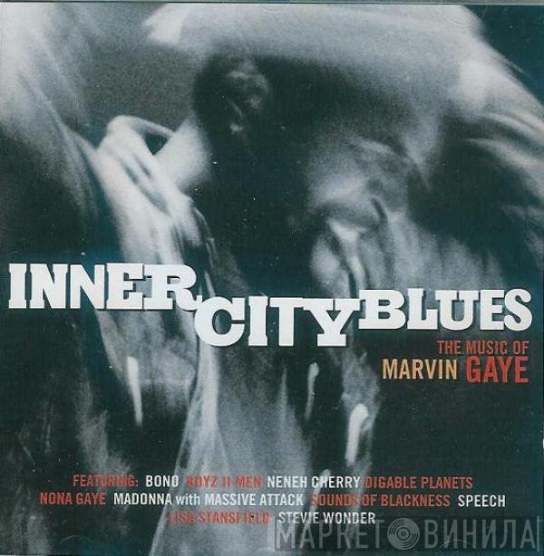  - Inner City Blues (The Music Of Marvin Gaye)