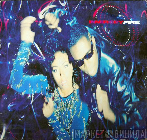  Inner City  - Fire