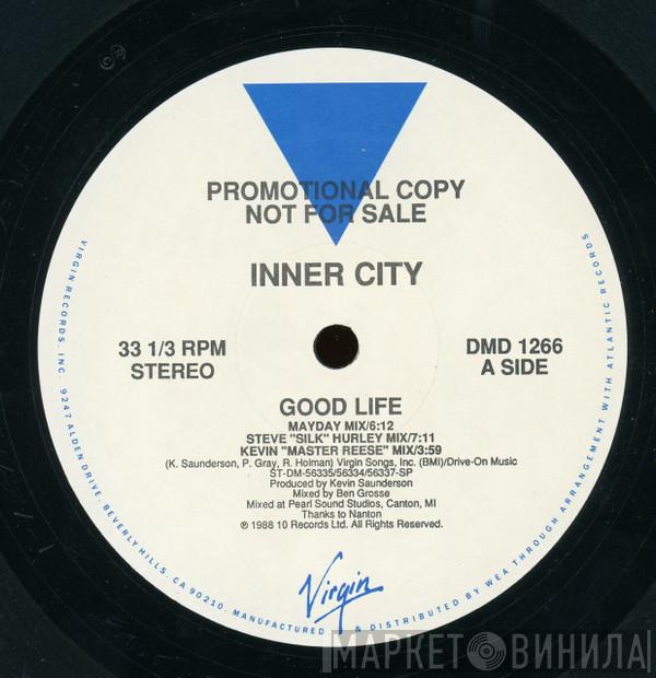  Inner City  - Good Life