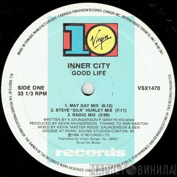  Inner City  - Good Life