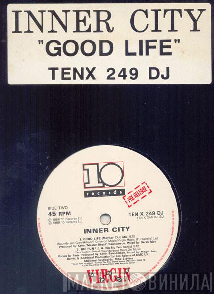  Inner City  - Good Life