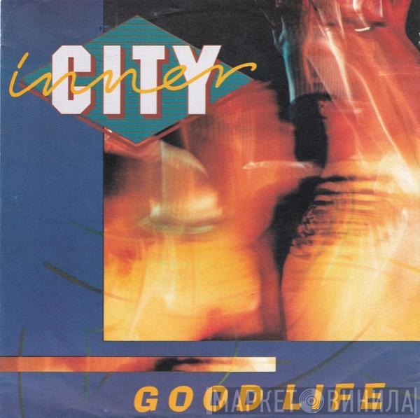  Inner City  - Good Life