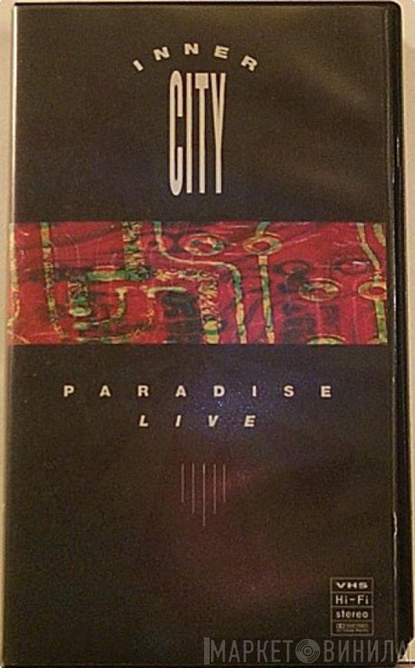  Inner City  - Paradise Live