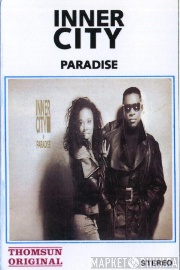  Inner City  - Paradise