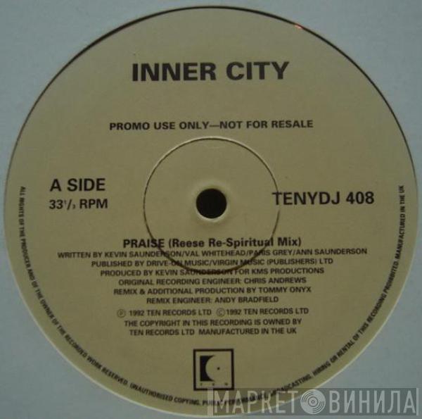 Inner City - Praise