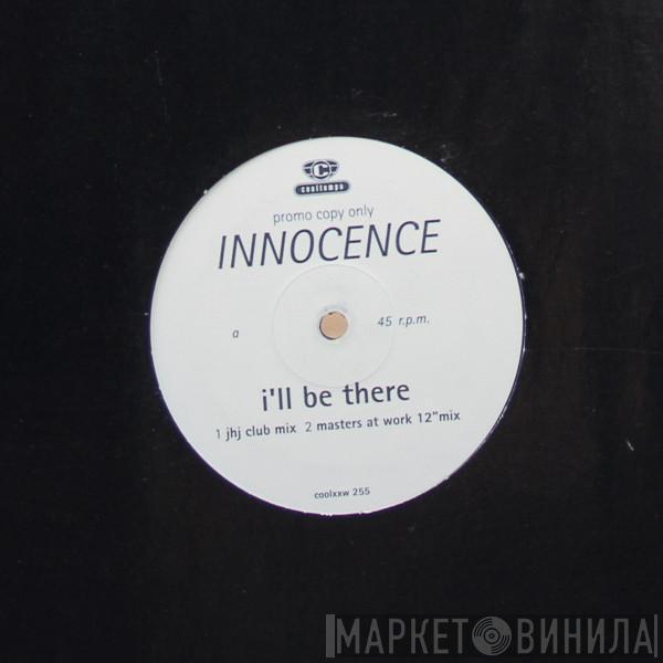 Innocence - I'll Be There