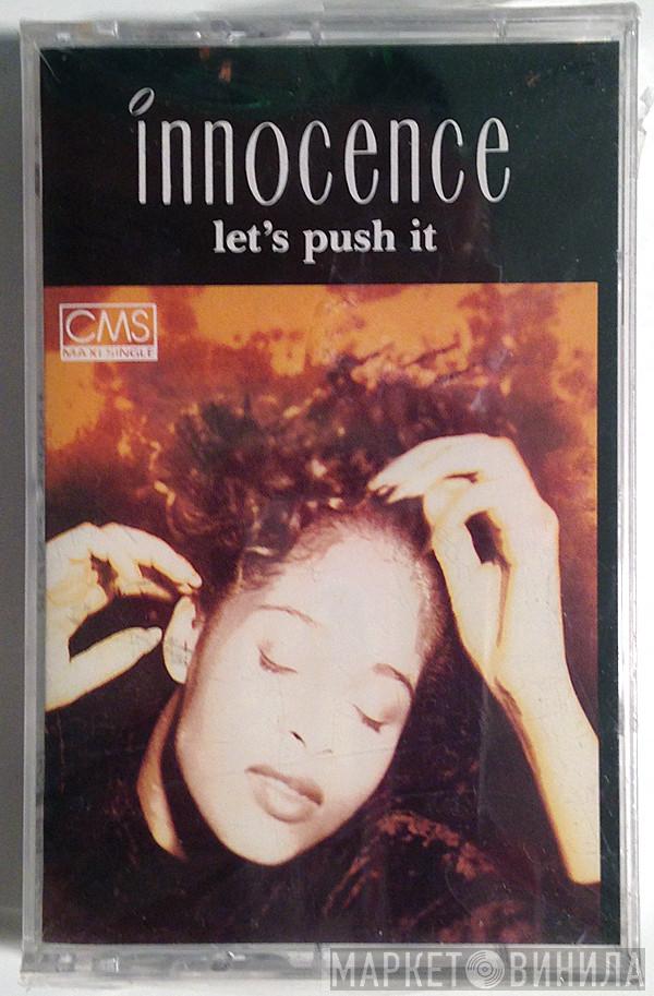  Innocence  - Let's Push It