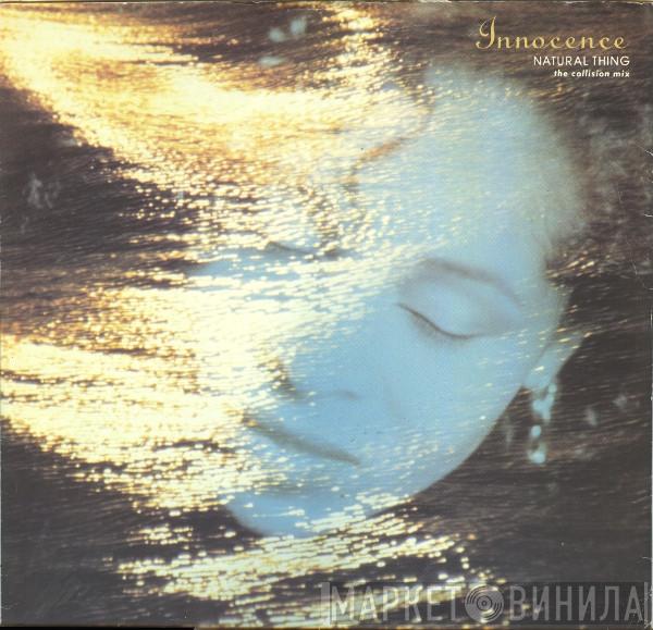 Innocence - Natural Thing (The Collision Mix)