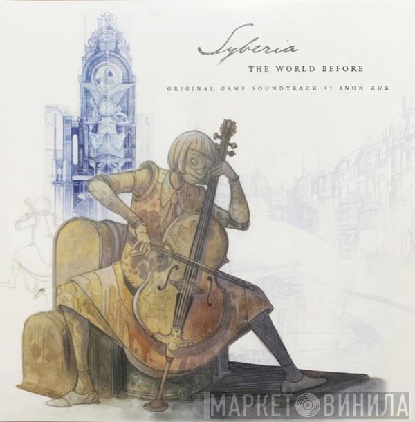 Inon Zur - Syberia: The World Before (Original Game Soundtrack)