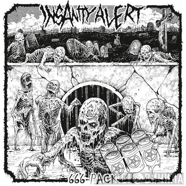Insanity Alert - 666-Pack