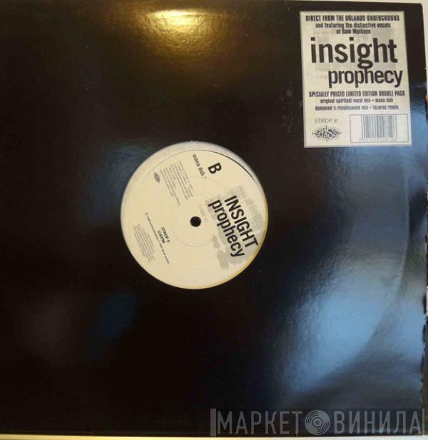 Insight - Prophecy