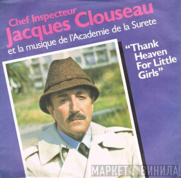 Inspector Clouseau, Academie de la Surete - Thank Heaven For Little Girls