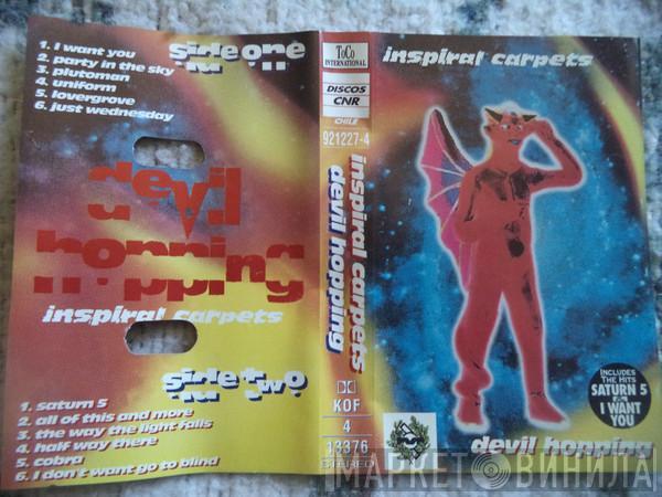 Inspiral Carpets  - Devil Hopping
