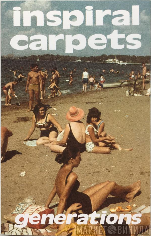 Inspiral Carpets  - Generations