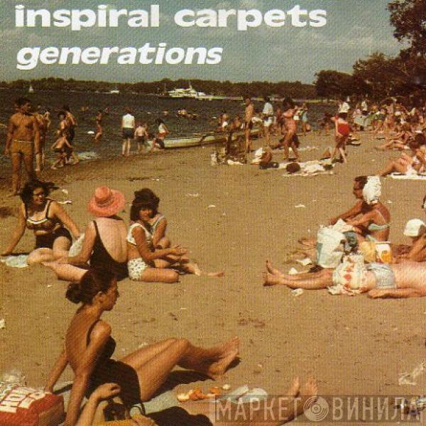  Inspiral Carpets  - Generations