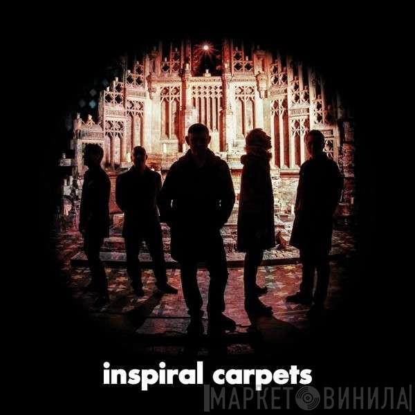 Inspiral Carpets - Inspiral Carpets