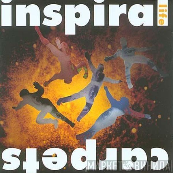  Inspiral Carpets  - Life