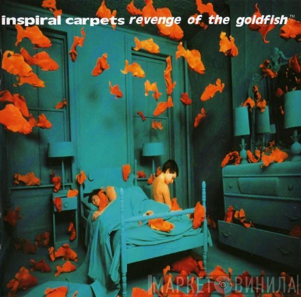  Inspiral Carpets  - Revenge Of The Goldfish