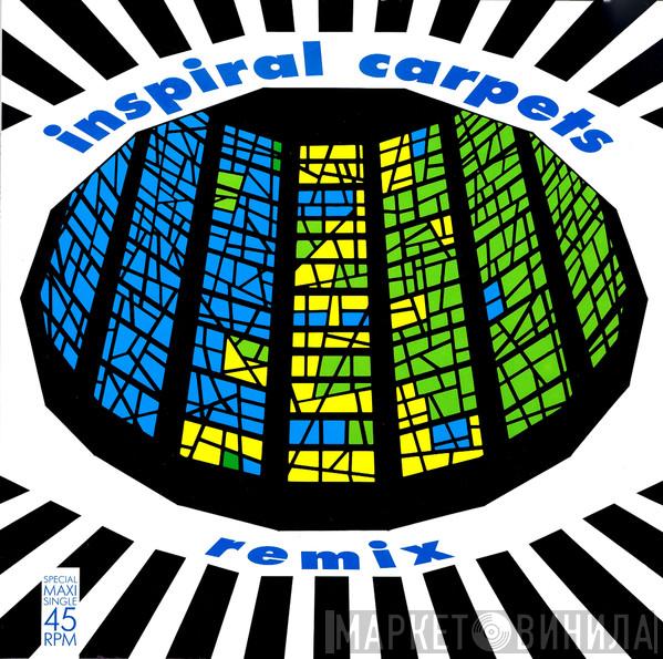  Inspiral Carpets  - This Is How It Feels (Remix)