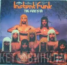  Instant Funk  - The Funk Is On